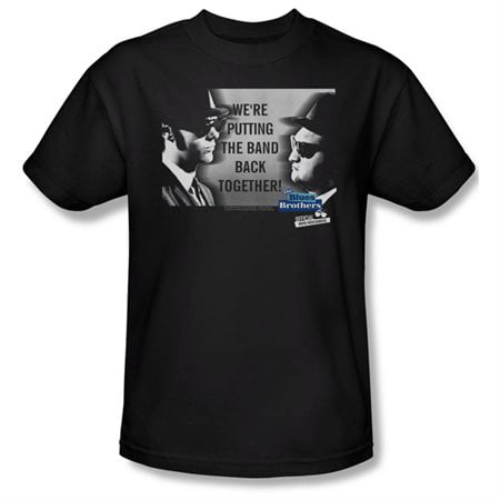 Blues Brothers We're Putting The Band Back Together T-Shirt