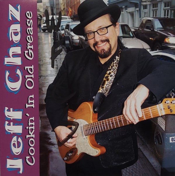 Jeff Chaz / Cookin in Old Grease [Audio CD] JCP0002