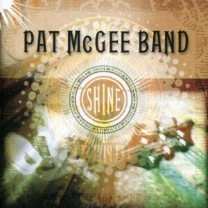 Pat McGee Band / Shine [Audio CD] Giant Records 9 24734-2