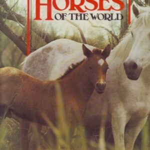 Best Loved Horses of the World by Peter McHoy