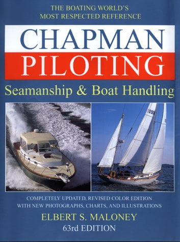 Chapman Piloting: Seamanship & Boat Handling [Hardcover]
