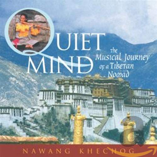 Kawang Khechog / Quiet Mind: The Musical Journey of a Tibetan Nomad [Audio CD] Used