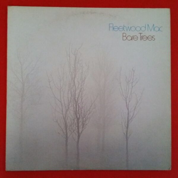 Fleetwood Mac / Bare Trees LP Vinyl Reprise MSK 2278