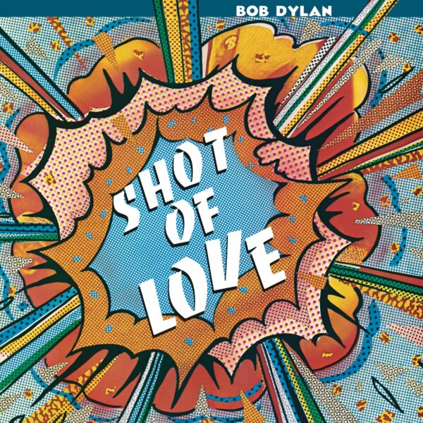 Shot Of Love [Vinyl] Bob Dylan