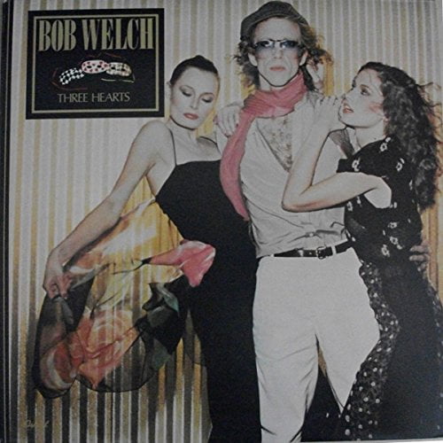 Bob Welch / Three Hearts [Vinyl]