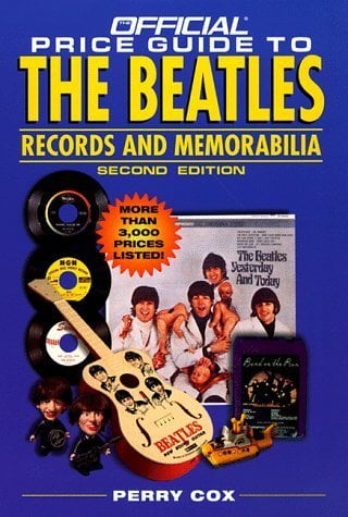The Official Price Guide to The Beatles Records and Memorabilia: 2nd Edition by Perry Cox (Trade Paperback)